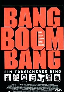 Bang Boom Bang - Ein todsicheres Ding