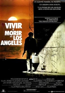 Vivir y morir en Los Angeles