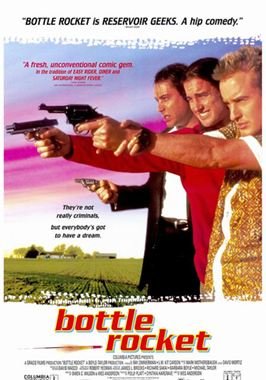 Bottle Rocket (Ladrón que roba a ladrón)