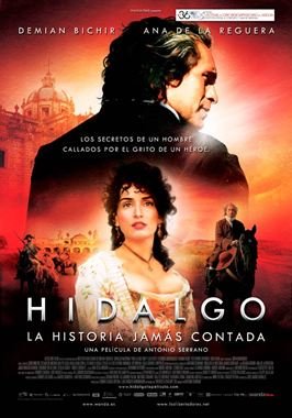 Hidalgo, la historia jamás contada