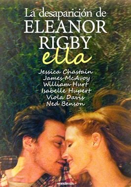 La desaparicion de Eleanor Rigby: Ella