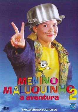 Menino Maluquinho 2: A Aventura