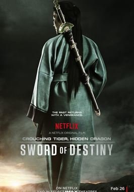 Crouching Tiger, Hidden Dragon: Sword Of Destiny