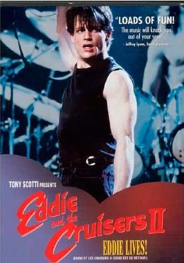 Eddie and the Cruisers 2: Eddie Lives