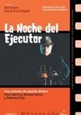 La noche del ejecutor