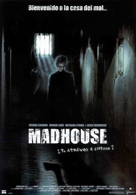 Madhouse