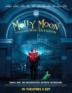 Molly Moon y el Increíble Libro del Hipnotismo