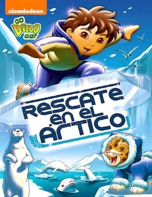 Go Diego Go. Rescate en el ártico