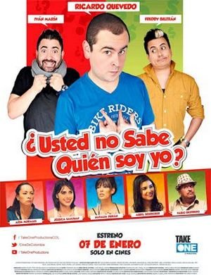 ¿Usted No Sabe Quién Soy Yo?