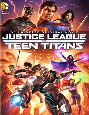 Justice League vs. Teen Titans