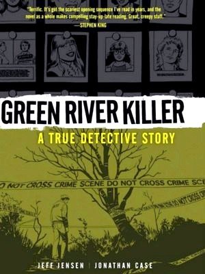 Green River Killer: A True Detective Story